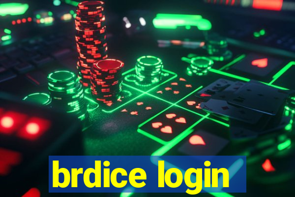 brdice login